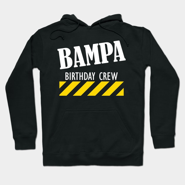 Bampa Birthday Crew Hoodie by KC Happy Shop